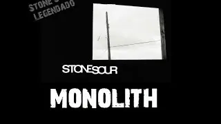 Stone Sour - Monolith (Tradu&ccedil;&atilde;o)