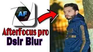 Dslr Background Blur🔥AfterFocus Pro app 📲Mobile