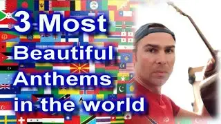 3 MOST BEAUTIFUL NATIONAL ANTHEMS IN THE WORLD played on GUITAR. Classical or Fingerstyle.