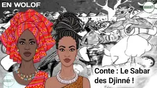 Léeb : Ñaari Wujj Yu Xuuge yi Demoon Ci Sabaru Jinne Yi ! En Wolof 
