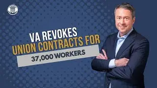 8.6🚨BREAKING: VA Slashes Union Rights for 37,000 Workers &mdash; Here&rsquo;s What You MUST Know