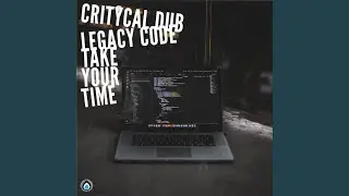 Legacy Code (Original Mix)