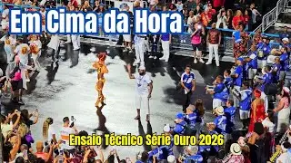 EM CIMA DA HORA - ENSAIO TÉCNICO RJ 2026 | Visão Arquibancada 