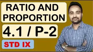 Ratio and Proportion Practice Set 4.1  (Part 2)