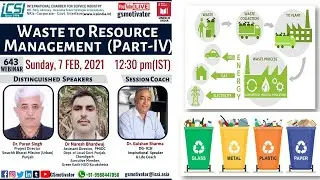 Waste to Resource  Management  (Part-IV) - Making Education Relevant  by ICSI, 7th Feb, 2021
