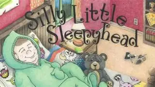 Silly Little Sleepyhead
