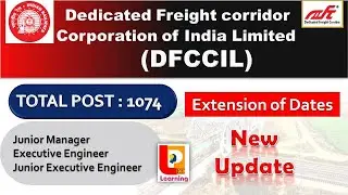DFCCIL Recruitment 2021 | update| Online Registration  Date Extension, and new exam Date