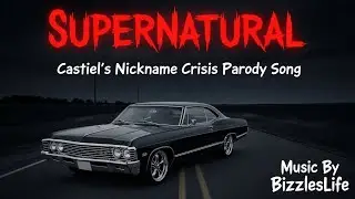Castiel&rsquo;s Nickname Crisis Parody Song 🎵 #Supernatural #Music #Songs #Parody 