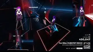 Fur Elise DUBSTEP REMIX  - JackoDEJ(Expert+) 87.96%(S)[FullBodyTracking] a
