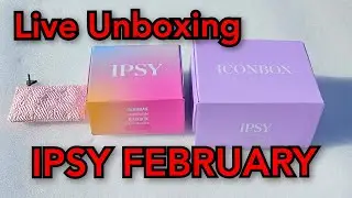 Live: IPSY February - It's a Self-Love Affair - Glam Bag, Boxy Charm & Icon Box with Swatches