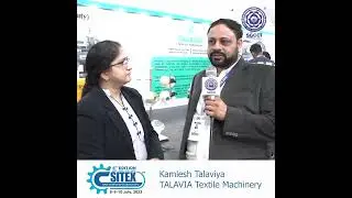 Surat International Textile Expo - SITEX(8th Edition)Exhibitor Interview - Talavia Textile Machinery