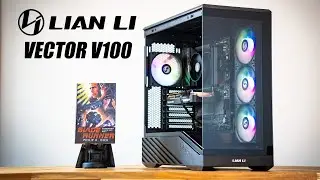 Корпус S-класса, который не разорит ваш кошелек | Обзор Lian-Li Vector V100