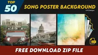 How to Download Hd Quality Song Poster Backgrounds for free || Song poster editing #psdesigns