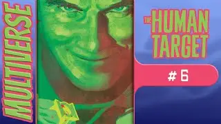 The Human Target #6 | Tom King | 2022 Comic Book Review