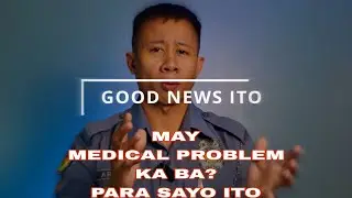 TIPS - MEDICAL CONSIDERATION SA BJMP TOTOO AT MERON KAYA??