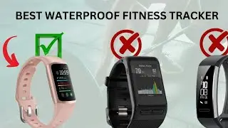 Top 5 Best Waterproof Fitness Tracker For The Money 2025 (Guide)