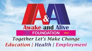 Introduction about Awake and Alive Foundation