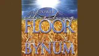 The Power Of The Threshing Floor, Part 1