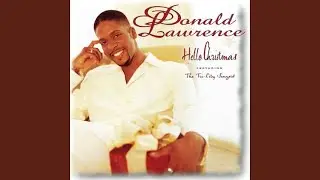 Little Drummer Boy - Donald Lawrence featuring The Tri-City Singers