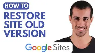 Как восстановить старую версию своего сайта в Google Сайтах
