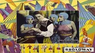 Broadway (1929) &mdash; Full Movie | Evelyn Brent, Glenn Tryon | Musical / Crime / Pre-Code