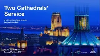 Our Service of Hope (Two cathedrals service)