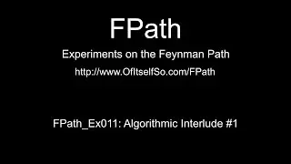 FPath Ex011: Algorithmic Interlude #1