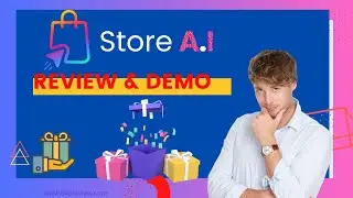 Store AI Review 2023 - Full OTO Details + Bonuses + Demo