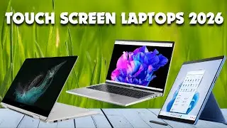 The 5 Best Touch Screen Laptops In 2026