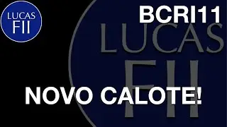 #BCRI11 - MAIS UM CALOTE!