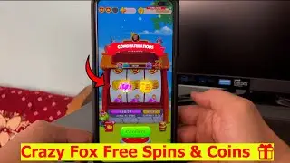 Crazy Fox Free Spins and Coins 🎁 | Collect Daily Spins Links 😍
