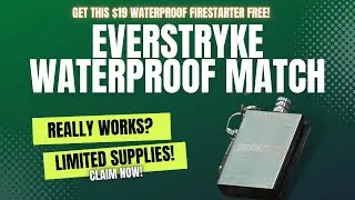 FREE EverStryke Waterproof Match | Best Survival lighter 2023 | Emergency Waterproof Lighter