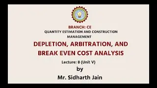 Quantity Estimation and Construction Management | Depletion, Arbitration | AKTU Digital Education