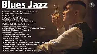 Best Blues Jazz Music - Beautiful Relaxing Blues Music - Best Jazz Blues Songs Ever
