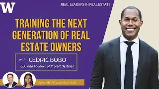Training The Next Generation Of Real Estate Owners with Cedric Bobo of Project Destined