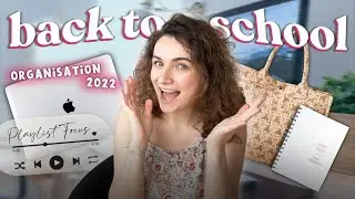 PRÉPARER SA RENTRÉE & S'ORGANISER ! ✨ #BACKTOSCHOOL2022