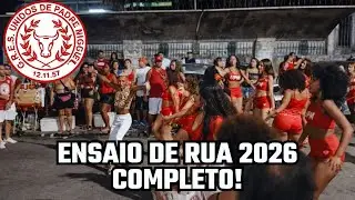 🔴 SENSACIONAL!! UPM 2026 | Ensaio de Rua da Unidos de Padre Miguel COMPLETO para o CARNAVAL 2026.