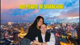​20 Years, One City: Our Shanghai Story from 2004 to Today | 10-Minute Overview
