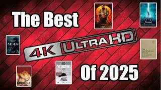 Top 4K Blu-ray Discs of 2025!