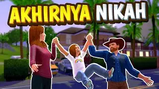 Nikah Yuk! - THE SIMS 3 - Part 3