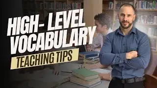 Unlocking ESL Students' Linguistic Potential: Mastering Advanced Vocabulary Teaching