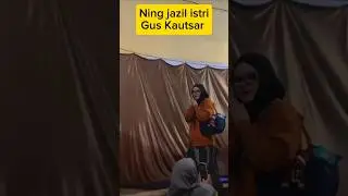 Ning jazil ploso istri Gus Kautsar dan mbahe Gus baha #ningjazil #ningjazilploso