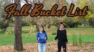 Fall Bucket List ideas 2018 | Emma & Ellie