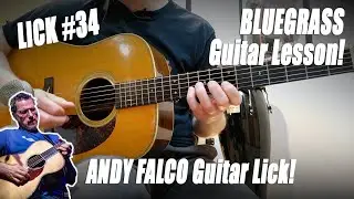 Lick #34 | Andy Falco Up-The-Neck Bluegrass Guitar Lesson in D!