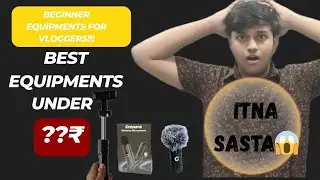 Best Budget equipments for YouTube? | Real Test & Review