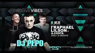 I'Raphael @InfinityClub - Groove Vibes 2
