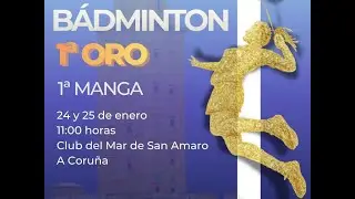DIRECTO | Bádminton Liga Oro 2026 (San Amaro) - Jornada 1