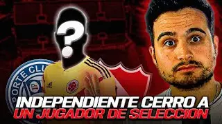 ▶ INDEPENDIENTE CERRÓ A UN JUGADOR DE SELECCIÓN | CRACK DEPORTIVO
