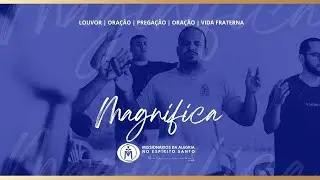 Magnifica | 10 de Janeiro | Eis que fa&ccedil;o nova todas as coisas!