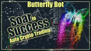 Butterfly : Best Cryptocurrency Trading Bot